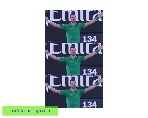 德约科维奇强势晋级澳网四强创纪录再引热议展现王者风范冲击第十一冠