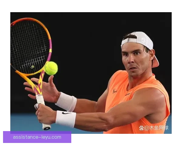 网球大师赛：纳达尔宣布伤愈复出 全力备战2026赛季开幕战